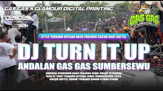 Download lagu DJ GAS GAS SUMBERSEWU TURN IT UP ‼️ YANG DI CARI - CARI VIRAL 2025 ‼️ FEAT GLAMOUR DIGITAL PRINTING mp3
