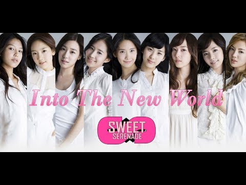 [Sweet Serenade] Girls' Generation (SNSD) - Into The New World - Cover