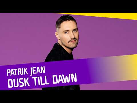 Patrik Jean – Dusk Till Dawn