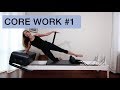 Pilates Reformer CORE WORK Video 1