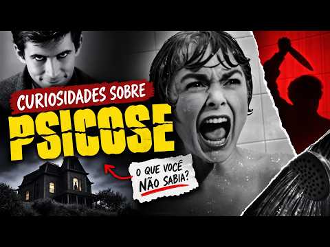 Curiosidades Sobre O Filme Psicose