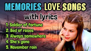 Download lagu memories love songs with lyrics mp3