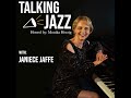 Talking Jazz with Janiece Jaffe