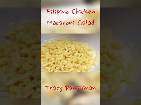 Filipino Chicken Macaroni Salad. Easy, must-try recipe!