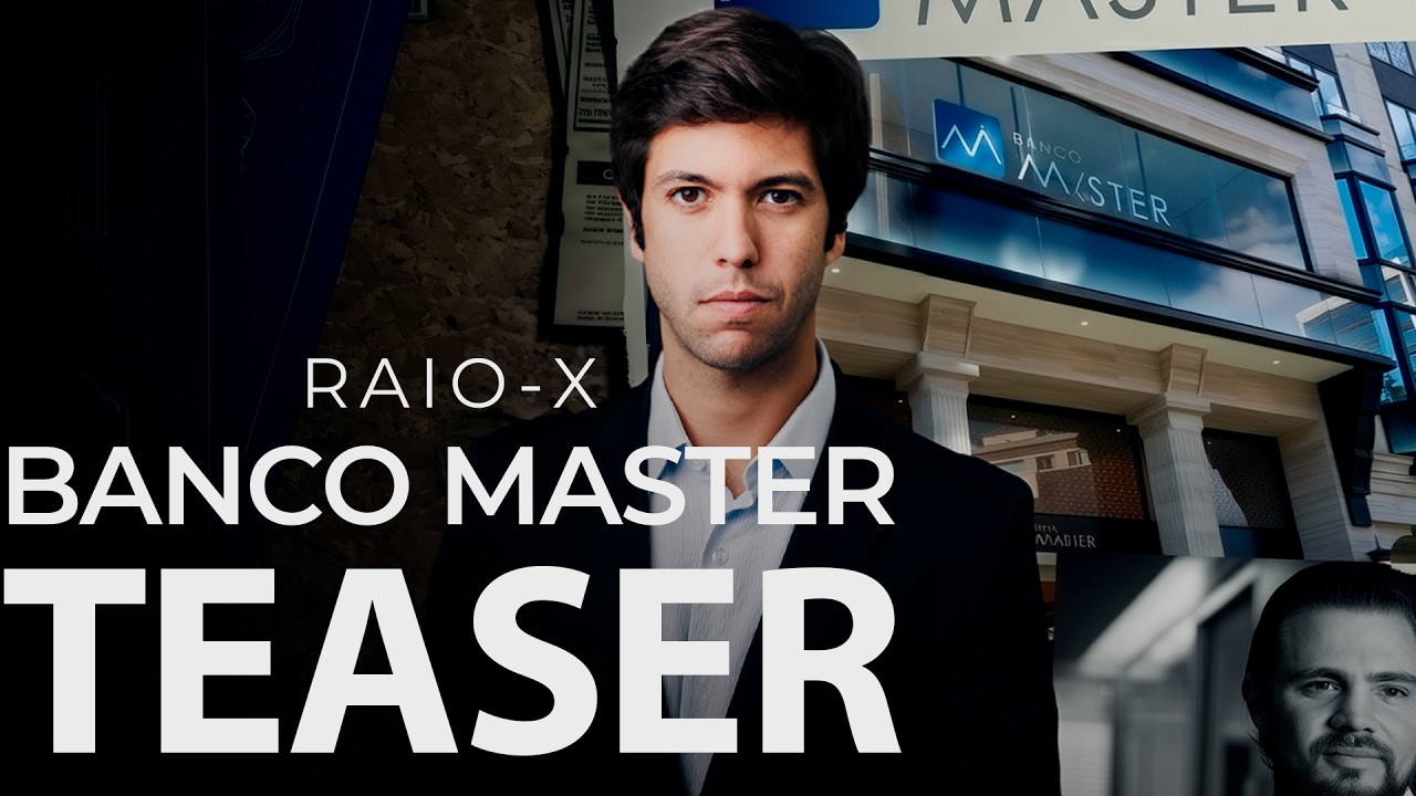 RAIO-X - BANCO MASTER | TEASER