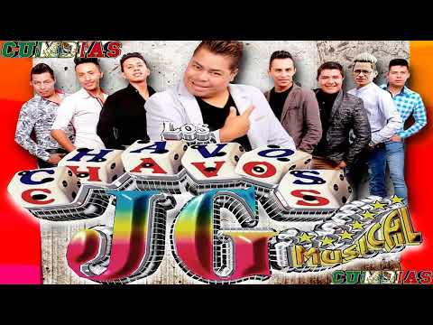 SUPER MIX LOS CHAVOS JG 2022 CUMBIAS SONIDERAS 2022 CUMBIAS PERRONAS ESTRENO SONIDERO 2022