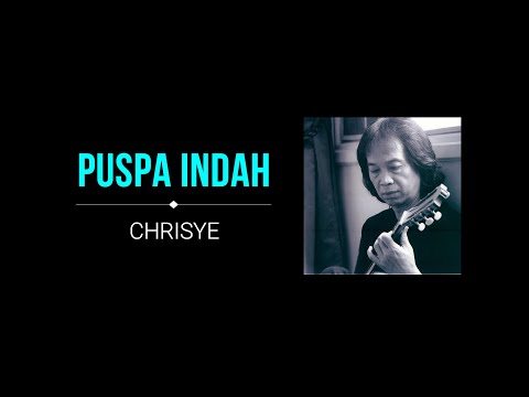 Chrisye - Puspa Indah