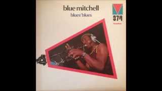 Blue Mitchell - Just made up