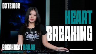 Download lagu BREAKBEAT BAILAR | HEARTBREAKING | REMIX DJ TELOOR  mp3