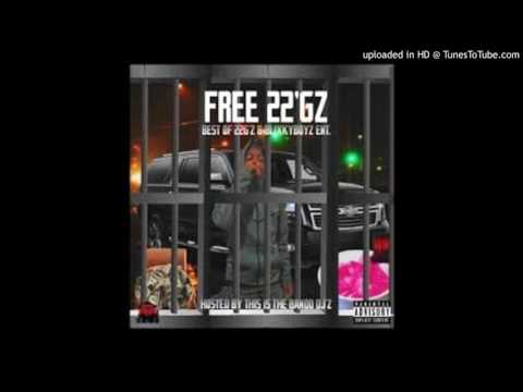 Kush Blicky x Khay B Flockin x Nick Blicky x Ju Laden- Free 22GZ