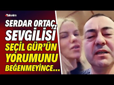 Serdar Ortaç, sevgilisi Seçil Gür’ün "Bahçede Yeşil Çınar" yorumunu beğenmeyince bakın ne yaptı