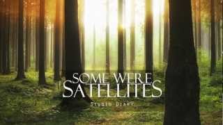 Some Were Satellites - Recording BTSATS 1