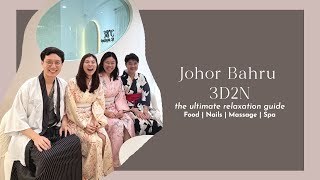 Johor Bahru 2025 | Nails, massage, spa | The ultimate relaxation guide!
