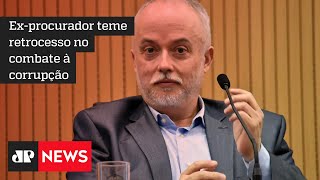 Carlos Lima da Lava Jato teme retrocesso de ’50 anos em 5′ no combate à corrupção