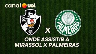 VASCO X PALMEIRAS: ONDE ASSISTIR À TRANSMISSÃO AO VIVO DO JOGO E HORÁRIO PELO BRASILEIRÃO