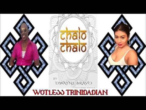 Chalo Chalo - Dwayne Bravo Feat. Nisha B