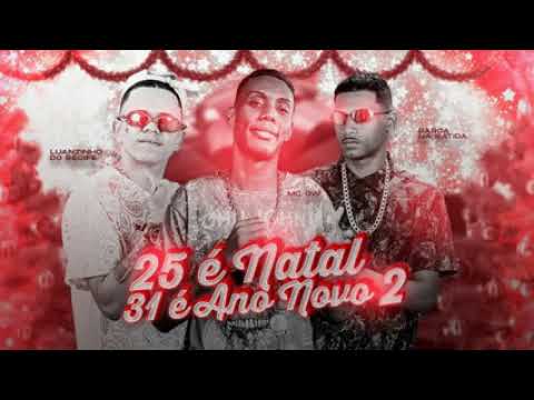 barca na batida e mc luanzinho do recife 25_e natal_31 _ e ano novo musica nova 2021