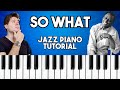 So What Miles Davis Easy Jazz Piano Tutorial