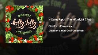 It Came Upon The Midnight Clear