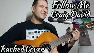 Follow Me by Craig David - Live Acoustic Cover by Rached