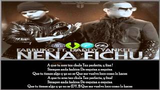 Nena Fichu - Farruko Ft. Daddy Yankee (Official Remix)(Lyrics)