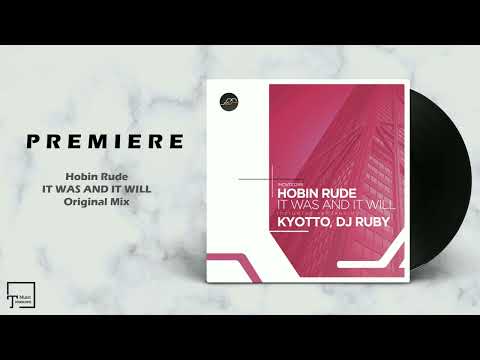 PREMIERE: Hobin Rude - It Was And It Will (Original Mix) [MOVEMENT RECORDINGS]