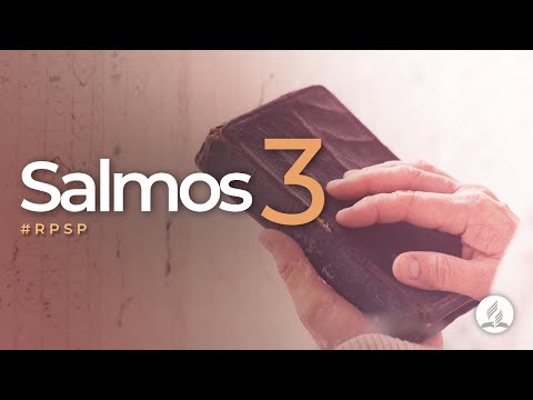 Salmos 3 -  Reavivados Por Sua Palavra | #RPSP