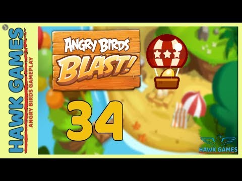Angry Birds Blast 💥 Level 34 - 3 Stars & Crown Walkthrough, No Boosters
