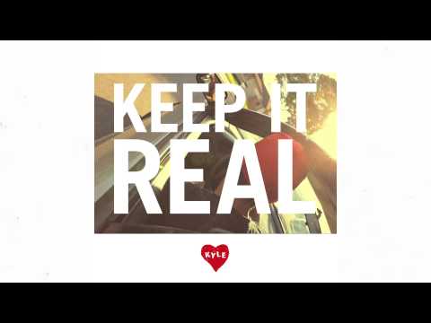 KYLE - Keep It Real [prod. Carnage]