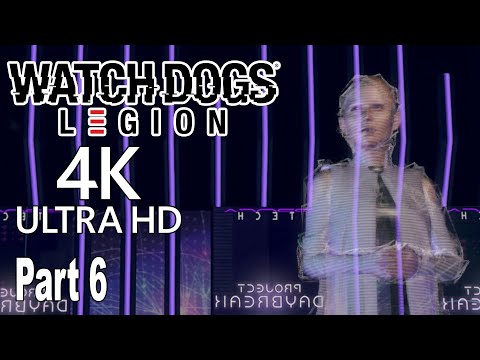 Watch Dogs Legion - Walkthrough Part 6 No Commentary [4K]