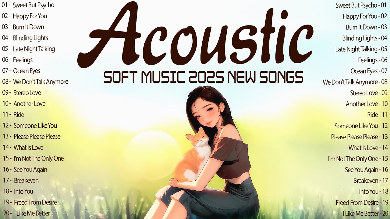Soft Acoustic Songs with Lyrics 2025 🌧 Music 2025 New Songs for Quiet Reflection