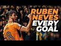 Every Ruben Neves goal for Wolves! | The best ever goals collection