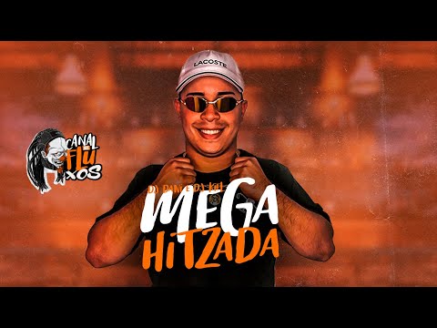 MEGA HITZADA VS PIROCADA DE BANDIDO (DJ DANI & DJ KIEL)