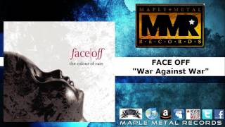 FACE OFF - War Against War