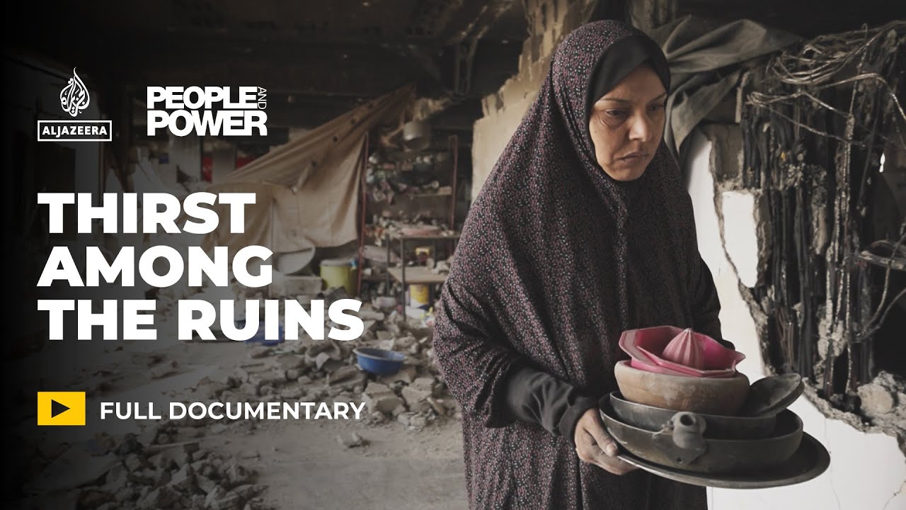 How Israel is weaponising water in Gaza | People & Power Documentary