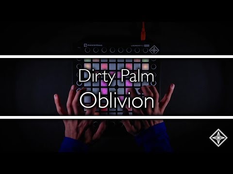 Dirty Palm - Oblivion Project // Launchpad Cover