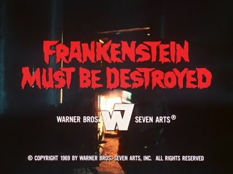 Thumbnail for Frankenstein Must Be Destroyed (1969) PG-13 | Drama, Horror, Sci-Fi Official Trailer by Ed King