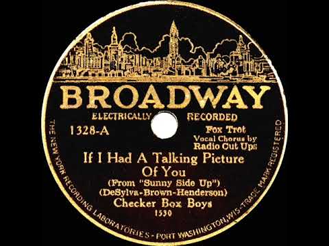 1929 Lou Gold (as ’Checker Box Boys’) - If I Had A Talking Picture Of You (Jerry Macy-Ed Smalle, vc)