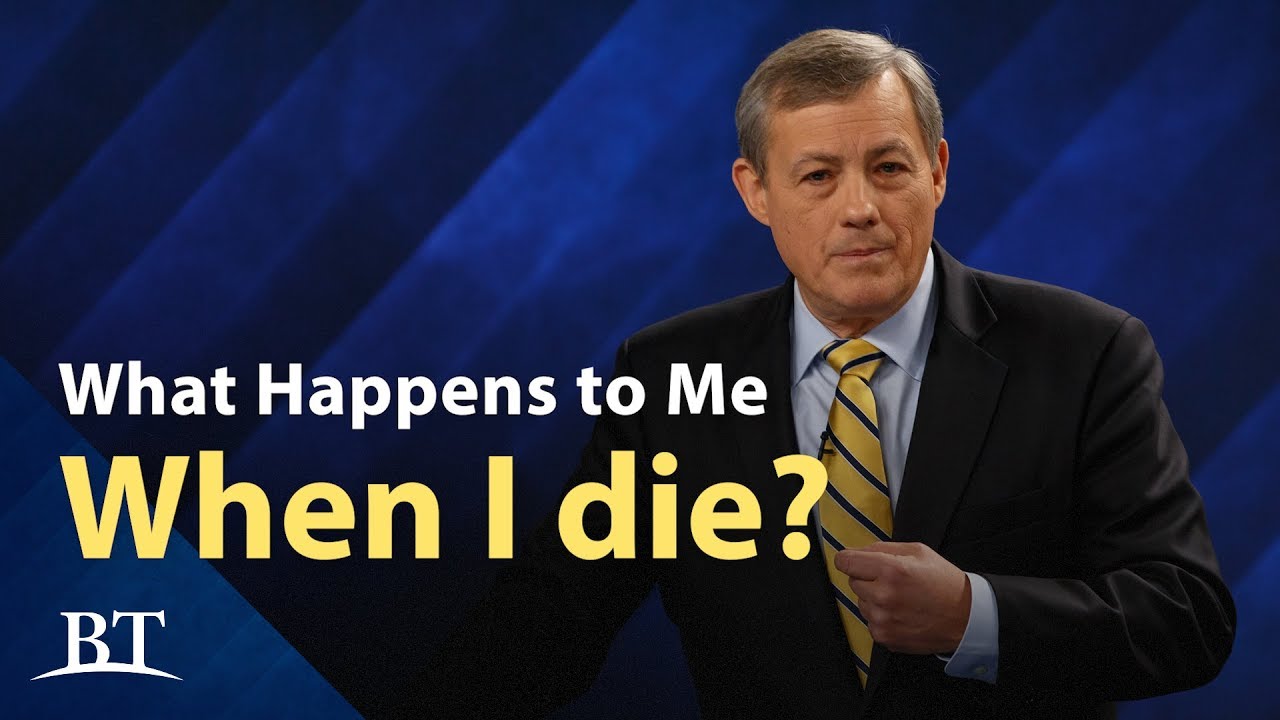 What Happens to Me When I Die?