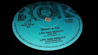 Goofi & Co    Life & Reality (Insolito Mix)