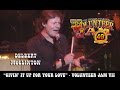 Givin' It Up For Your Love - Delbert McClinton - Volunteer Jam VII