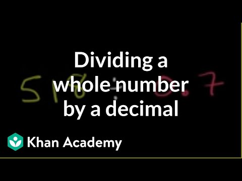 Dividing A Whole Number By A Decimal Video Khan Academy Dividing A Whole Number By A Decimal Video Khan Academy