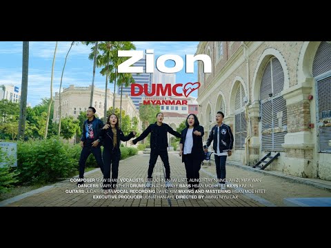 Zion | DUMC Myanmar 14 Years Anniversary Song