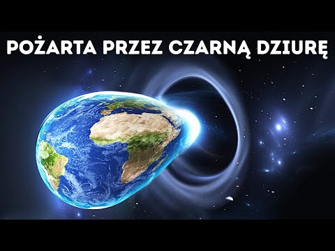 Co by się stało, gdyby Ziemia wpadła do czarnej dziury