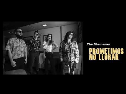 The Chamanas - Prometimos No Llorar (Casa de las Flores / House Of Flowers)
