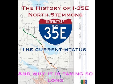 The History of I-35E North Stemmons, the Current Status, and Why it is Taking so Long!
