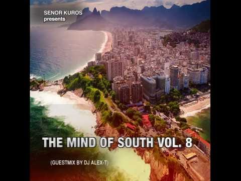The Mind of South volume 8 - GUESTMIX BY DJ ALEX-T