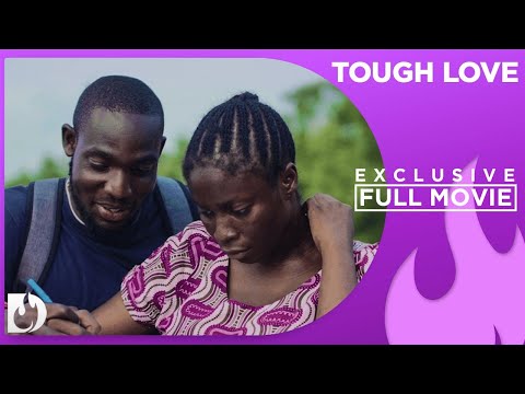 Tough Love - Exclusive Nollywood Passion Movie