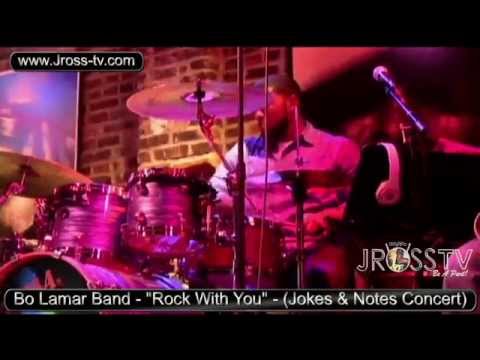 James Ross @ Bo Lamar band - "Rock With You" - www.Jross-tv.com