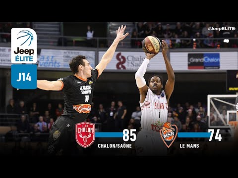 Chalon-sur-Saône vs Le Mans | J14 Jeep® ÉLITE - 22 Décembre 2018